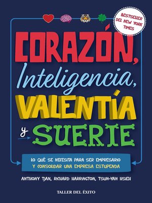 cover image of Corazón, inteligencia, valentía y suerte